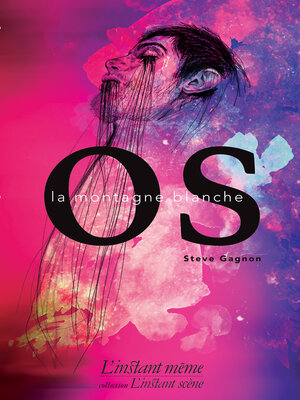 cover image of Os. La montagne blanche